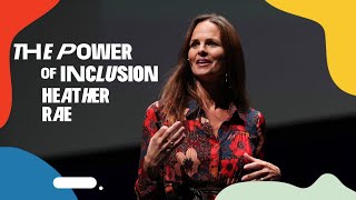 Heather Rae at The Power of Inclusion Summit