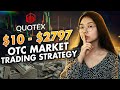 The Ultimate OTC Market Quotex Strategy For Beginners | $10 - $3,000