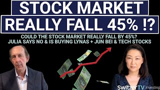 Could the stock market really fall by 45%? Julia says no & is buying Lynas + Jun Bei & tech stocks