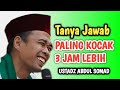 OBAT STRES UAS LUCU 3 JAM TANYA JAWAB HAJI USTADZ ABDUL SOMAD TERBARU