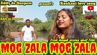 MOG ZALA MOG ZALA KONKANI LOVE'SONG FROM MOGAK VISVAS GHAT FILM BY EDDY DE QUEPEM