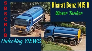 Bharat Benz 1415 R Water Tanker | Un Loading The fills the tank | Mims Hospital Kotakkal @Truck Life