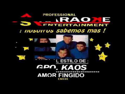 KARAOKE GRUPO KAOS AMOR FINGIDO - YouTube