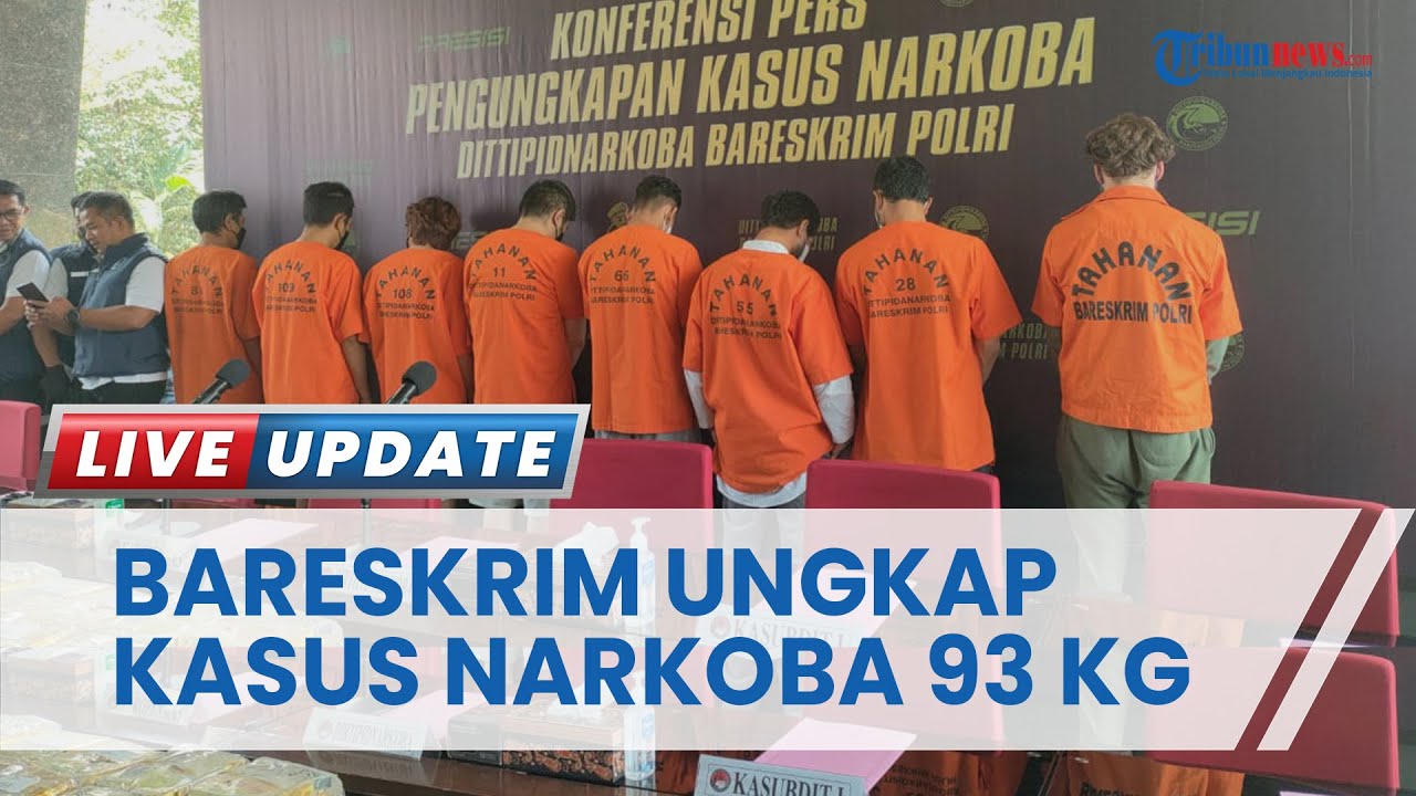 Bareskrim Polri Ungkap Kasus Tindak Pidana Narkoba, Sita Sabu 93 ...