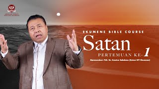 EBC | SATAN ( Pertemuan 1) | Pdt. Dr. Erastus Sabdono | 28 Sep 2020 | 18.00 WIB