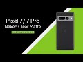 How to Apply a Slickwraps Pixel 7 / 7 Pro Naked Clear Matte Skin