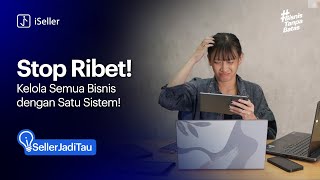 Stop Ribet! Kelola Semua Bisnis dengan Satu Sistem!