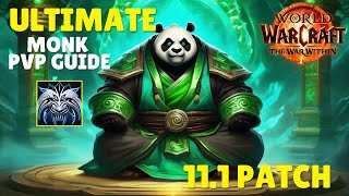 The ULTIMATE Windwalker Monk PvP Guide 11.1 | Stats, Gear \u0026 Rotation