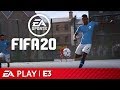 FIFA 20 & Volta Full Reveal Presentation | EA Play E3 2019