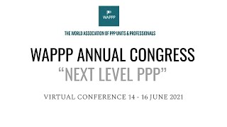 WAPPP Annual Congress | UNECE ROUNDTABLE "What are the types of PPPs needed for the SDGs"