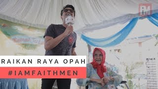 Faizal Tahir dan Sukarelawan Raikan Raya Bersama Warga Emas di Pusat Jagaan Sri Mesra - iAMFAITHMEN