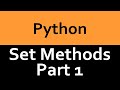 Python’s Set Methods Part 1