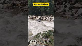 Parvati Nadi ka Tandav Nritya 🏞️