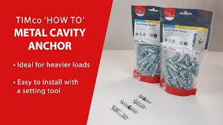 TIMco | 'HOW TO' | Metal Cavity Anchor