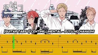 [GUITAR TABS 1] GIVEN OST | CENTIMILLIMENTAL - FUYU NO HANASHI