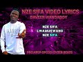 Nze sifa by Daveer wandaboy lyrics video @cyzamusiqofficial