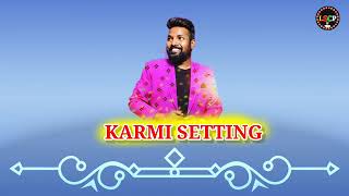 KARMI SETTING | SAMBALPURI INSTRUMENTAL | SBP DJ SONG