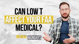 Pilots Using Testosterone: Avoid These FAA Deferral Mistakes