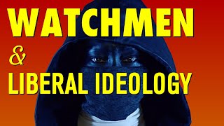 HBO's Watchmen and Liberalism: Is a Better World Possible? | BadEmpanada