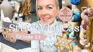 StrickVlogCast Episode 25 | weihnachtliches auf den Nadeln ✨| Strickdate | Planänderung | DIY ✨