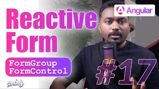 Angular Reactive Forms | Form Control and Form Group — #17 | Angular 19