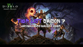 Tier list Saison 7 avec les MEILLEURS Builds pour Diablo 4