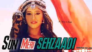 Sun Meri Shehzadi Main Tera Shehzada | Ehsas Nahi Tujhko | Saaton Janam | New Viral Song | Kaira vm
