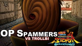 NARUTO Generations | How to beat OP Spammers with Trollbi! 【FULL HD】