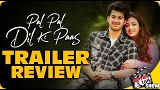 Pal Pal Dil Ke Paas : Trailer Review | Sunny Deol | Karan Deol | Sahher Bambba