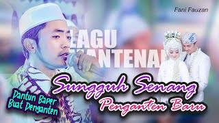 Terbaru LAGU MANTEN - Fani Fauzan - Sungguh Senangnya Penganten Baru - MAJELIS ATTAUFIQ 2024