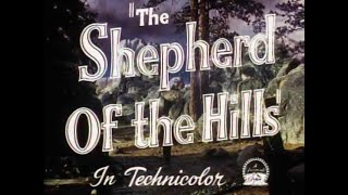 The Shepherd of the Hills (1941) Approved | Adventure, Drama, Romance, Western Official Trailer