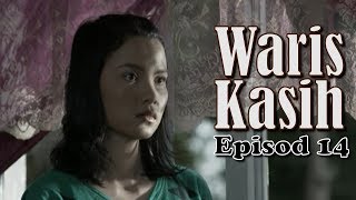 Waris Kasih | Episod 14