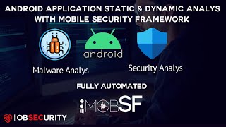 Android Application Static & Dynamic Analysis With MobSF | Malware & Security Testing | OBSECURITY