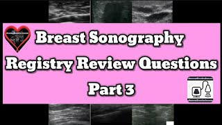 Breast Sonography Registry Review