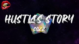 Cozz - Hustla’s Story (feat. Kendrick Lamar) (lyrics)