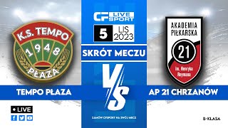 Skrót: Tempo Płaza - AP 21 Chrzanów 5.11.2023