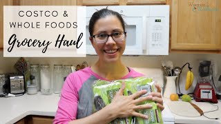 What I bought at Costco & Whole Foods | Healthy Grocery Haul #3