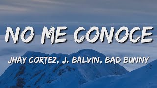 Jhay Cortez - No Me Conoce (Letras)