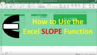 How to Use the Excel SLOPE Function - Compute Expert