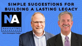 How to Build a Legacy that Lasts For Generations | John A Warnick