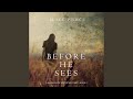 Chapter 20.10 & Chapter 21.1 - Before He Sees (A Mackenzie White Mystery—Book 2)