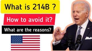 What is 214b refusal | How to avoid 214b refusal | What to do after 214b | Ed Sacred International