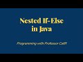 Nested If Else in Java