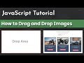 How to Drag and Drop images using JavaScript | JavaScript  Tutorial