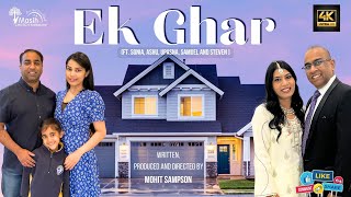 Ek Ghar - Mohit Sampson Ft. Sonia, Ashu, Upasna, Sam \u0026 Steven | Masih Church (OFFICIAL VIDEO) 2023