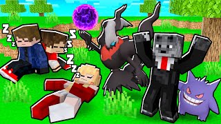 TROLLEI meus 3 AMIGOS com POKEMON que DEIXA DORMINDO pra SEMPRE no MINECRAFT