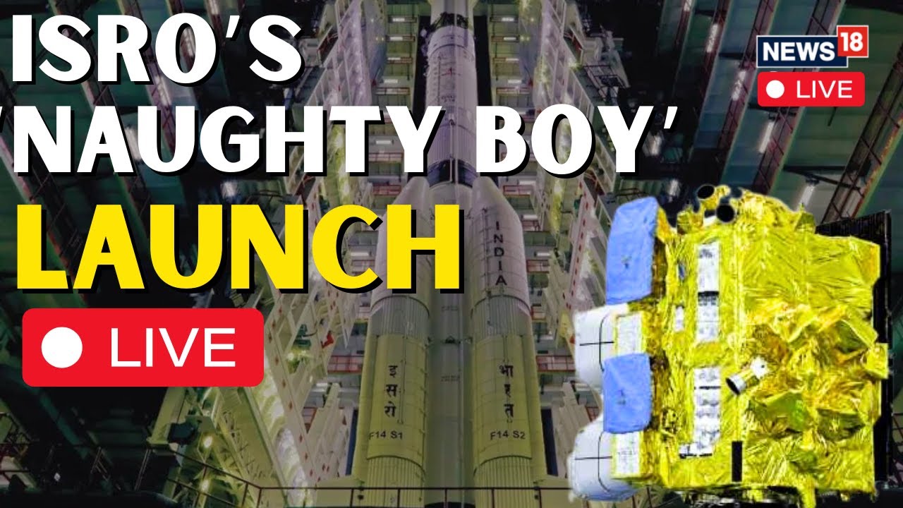 ISRO LIVE News | ISRO Launch Of GSLV-F14/INSAT-3DS Mission LIVE | ISRO ...