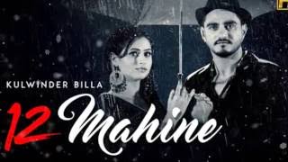 12 Mahine - Kulwinder Billa | Full Song | Lyrics HD