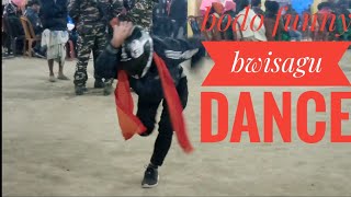 BODO FUNNY BWISAGU DANCE.