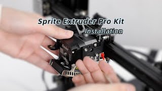 How to Install Creality Sprite Extruder Pro Kit on Your Ender-3 Series 3D Printer?